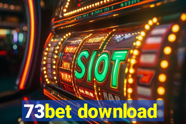 73bet download